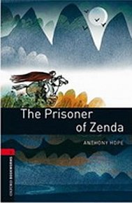 Oxford Bookworms Library 3 The Prisoner of Zenda (New Edition)