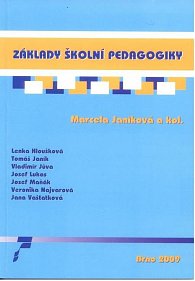 Základy školní pedagogiky, 1.  vydání