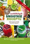 107 neodolatelných smoothie receptů