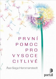 První pomoc pro vysoce citlivé