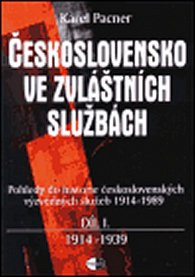 Československo ve zvláštních službách - díl I.