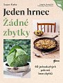 Jeden hrnec – Žádné zbytky