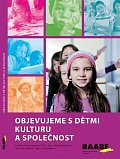 Objevujeme s dětmi kulturu a společnost