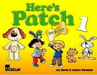 Here´s Patch the Puppy: 1 Pupil´s Book with Songs Audio CD