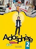 Adosphere 2 (A1/A2) Livre de l´éleve + CD Audio
