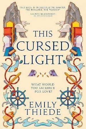 This Cursed Light: The epic romantic fantasy sequel to This Vicious Grace