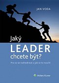 Jaký LEADER chcete být? - Pro co se rozhodnout a jak se to naučit