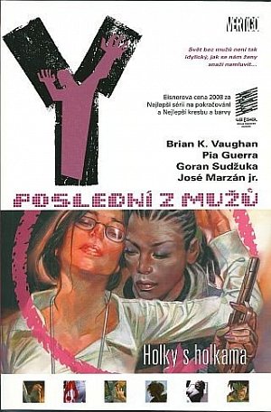 Y: Poslední z mužů 6 - Holky s holkama