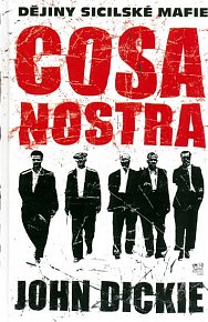 Cosa Nostra - Dějiny sicilské mafie