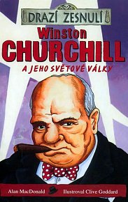 Drazí zesnulí - Winston Churchill a jeho sv.války