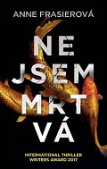 Nejsem mrtvá
