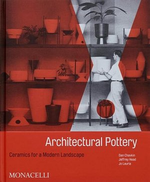 Architectural Pottery: Ceramics for a Modern Lands