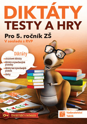 Diktáty, testy a hry 5, 1.  vydání