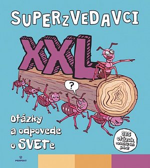 Superzvedavci XXL