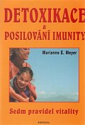 Detoxikace a posilování imunity - Sedm pravidel vitality