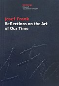 Reflections on the Art of Our Time