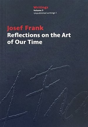 Reflections on the Art of Our Time