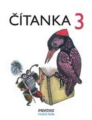 Čítanka 3 - 3. ročník, 1.  vydání