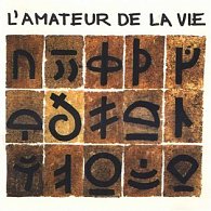 L´amateur de la vie - CD