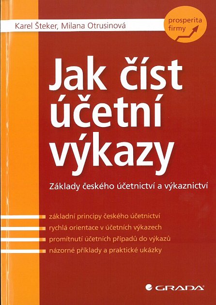 Náhled Jak číst účetní výkazy - Základy českého účetnictví a výkaznictví