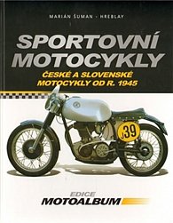 Sportovní motocykly - České a slovenské motocykly od r. 1945