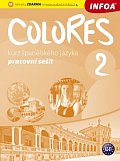 Colores 2 - Kurz španělského jazyka - pracovní sešit