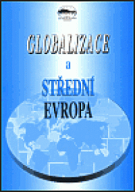 Globalizace a Střední Evropa