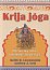 Krija jóga - Praktiky pro hluboké meditace