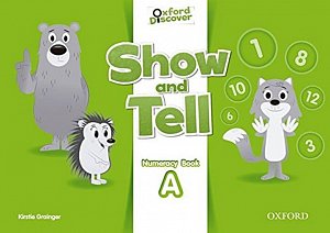 Oxford Discover Show and Tell Numeracy Book A