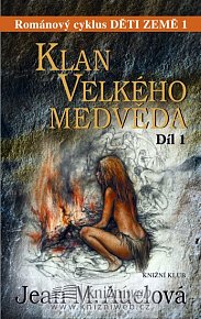 Klan velkého medvěda 1. díl - Děti země 1 (2. Vydání)