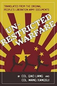 Unrestricted Warfare : China´s Master Plan to Destroy America