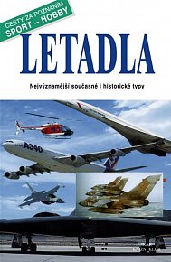 Letadla - Cesty za poznáním/Sport/Hobby