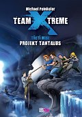 Team X-treme - Projekt Tantalus