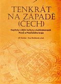 Tenkrát na západě (Čech) - Kapitoly z dějin kultury a každodennosti Plzně a Plzeňského kraje