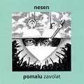Pomalu zavolat - CD