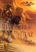 Hrdinové 4 - Minotaurus Kaz