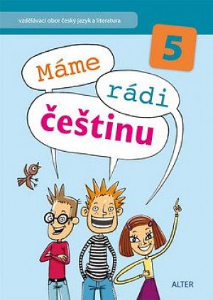 Máme rádi češtinu pro 5. ročník ZŠ