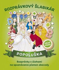 Rozprávkový šlabikár Popoluška