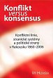 Konflikt versus konsensus: Konfliktní linie, stranické systémy a politické strany v Rakousku 1860–2006