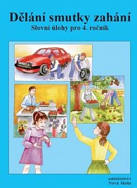 Dělání smutky zahání – pracovní sešit