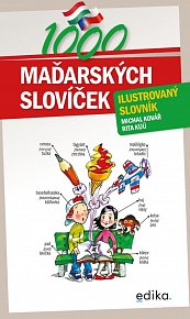 1000 maďarských slovíček - Ilustrovaný slovník, 3.  vydání