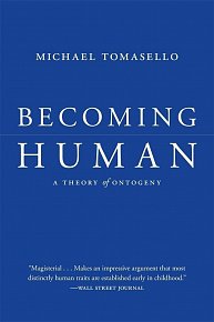 Becoming Human: A Theory of Ontogeny