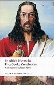 Thus Spoke Zarathustra: A Book for Everyone and Nobody (Oxford World´s Classics New Edition)