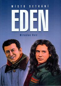 Eden - Místo setkání