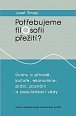 Potřebujeme filosofii přežití?: Úvahy o přírodě, kultuře, ekonomice, práci, poznání a popularizaci vědy