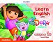 Learn English with Dora the Explorer 1 Activity Book B