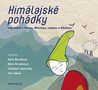 Himálajské pohádky - CD (Čte Barbora Hrzánová, Jiří Lábus, Nela Boudová, Vladimír Javorský)
