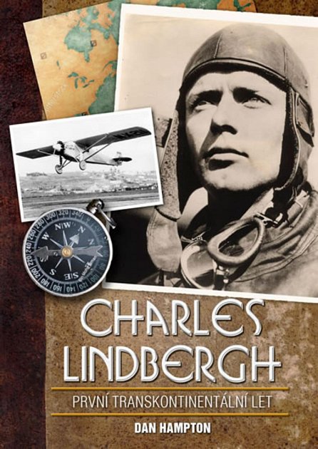Náhled Charles Lindbergh: Transatlantický let