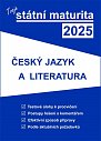 Tvoje státní maturita 2025 - ČJ a literatura