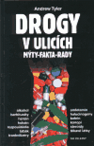 Drogy v ulicích